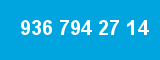 936 794 27 14